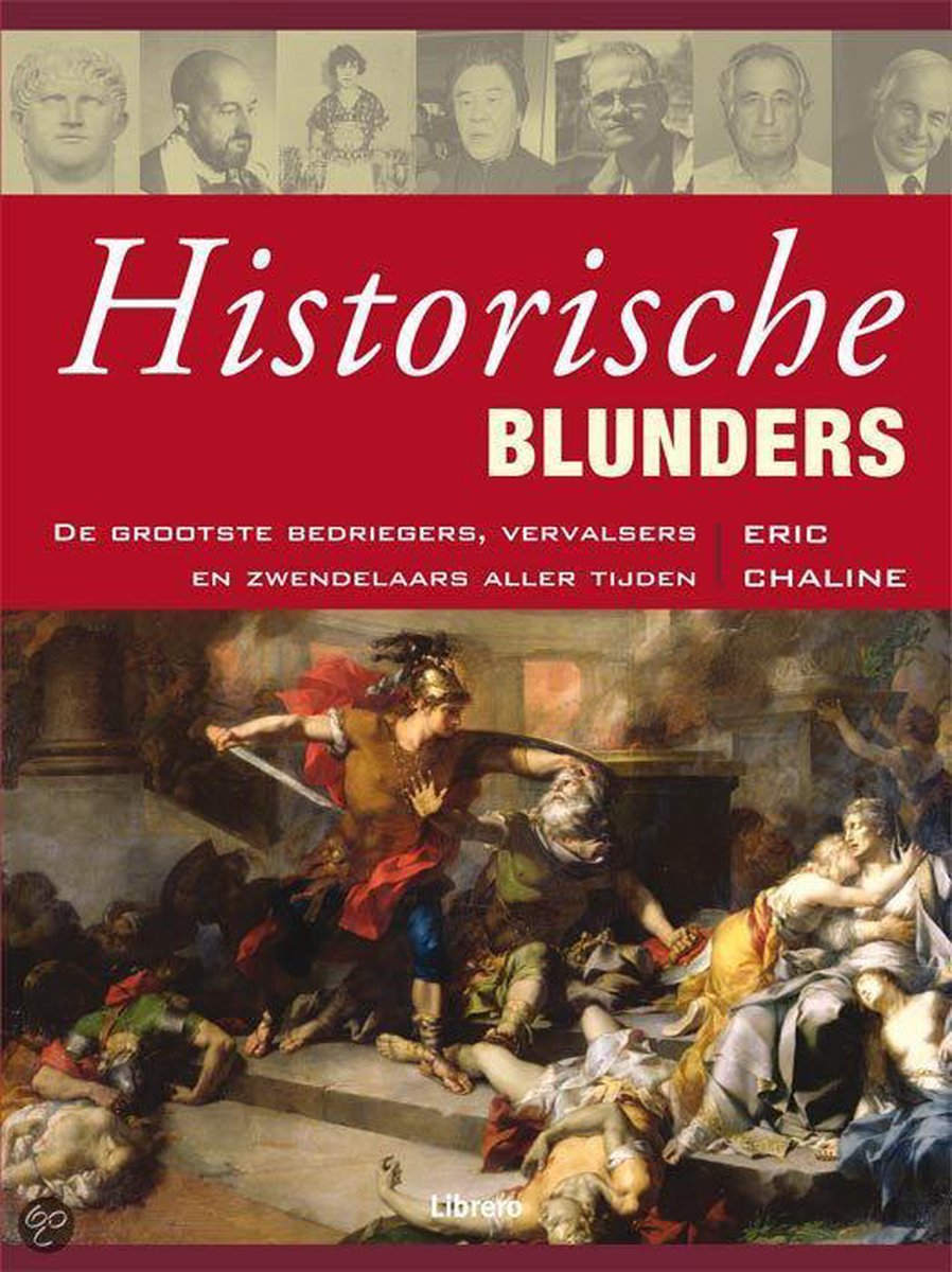 Eric Chaline Historische Blunders-De Grootste Bedriegers, vervalsers