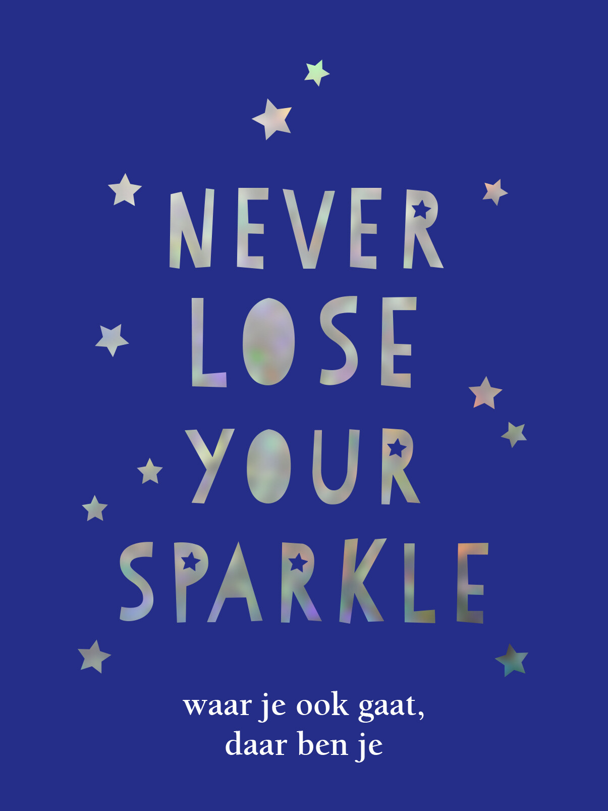 Never Lose Your Sparkle - Cadeauboek / Cadeauboeken