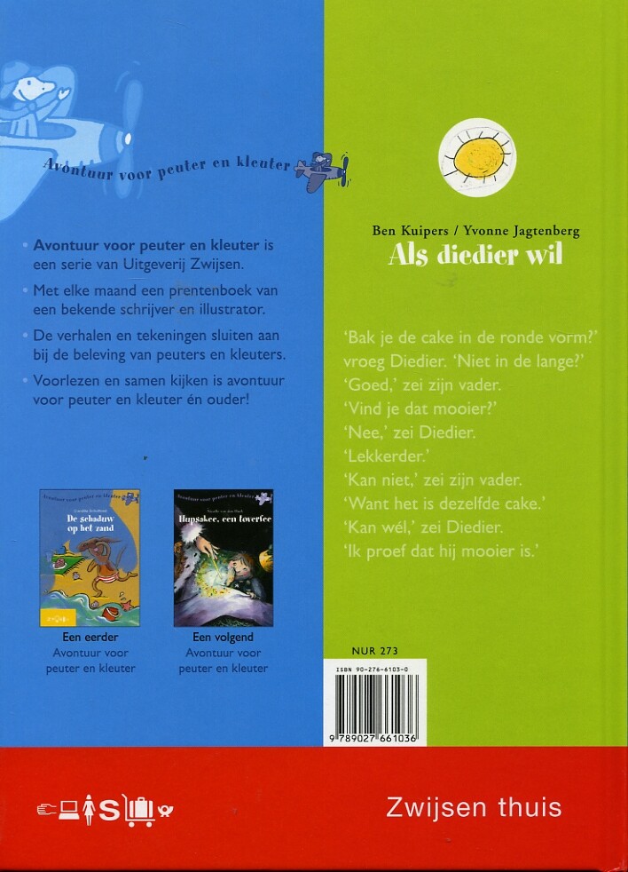 Als Diedier wil / Avontuur voor peuter en kleuter Als Diedier wil / Avontuur voor peuter en kleuter achterkant