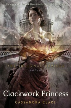 Clockwork Princess / The Infernal Devices / 3