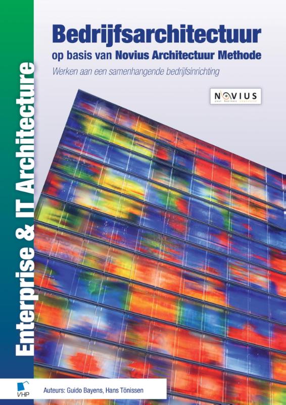 Bedrijfsarchitectuur op basis van Novius Architectuur Methode / Enterprise & Architecture