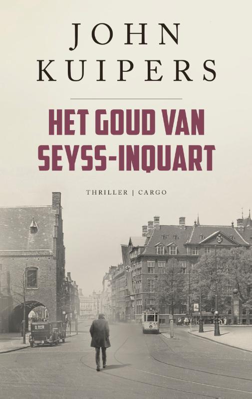 Het goud van Seyss-Inquart / Charlie Swieninck
