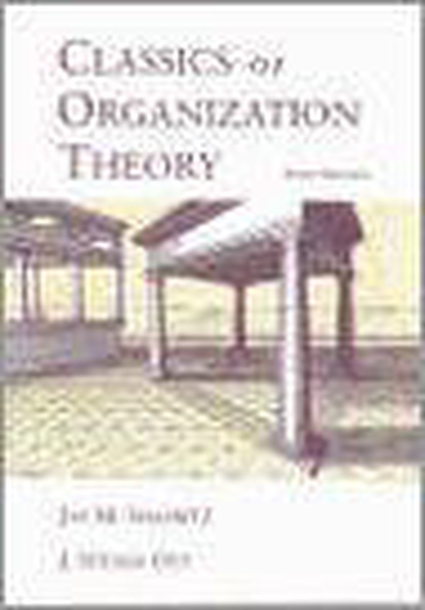 Classics of Organization Theory