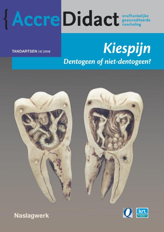 Kiespijn, dentogeen of niet-dentogeen? / AccreDidact / TA2016-4
