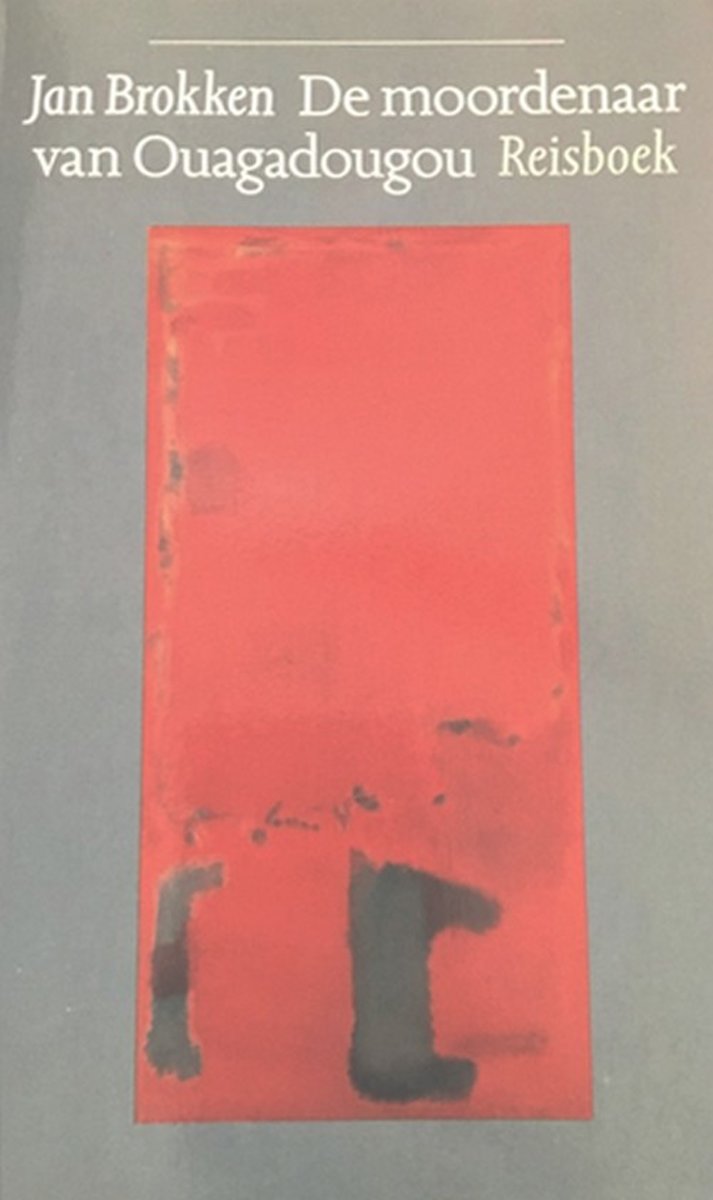 boekenbalie_9789029507950_cover De moordenaar van Ouagadougou