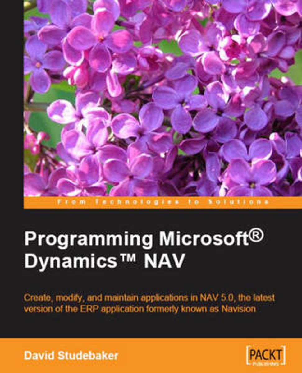 Programming Microsoft (R) Dynamics (TM) NAV