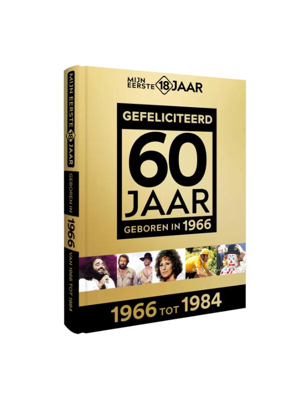 Geboren 1966 / Mijn eerste 18 jaar NL GOUD