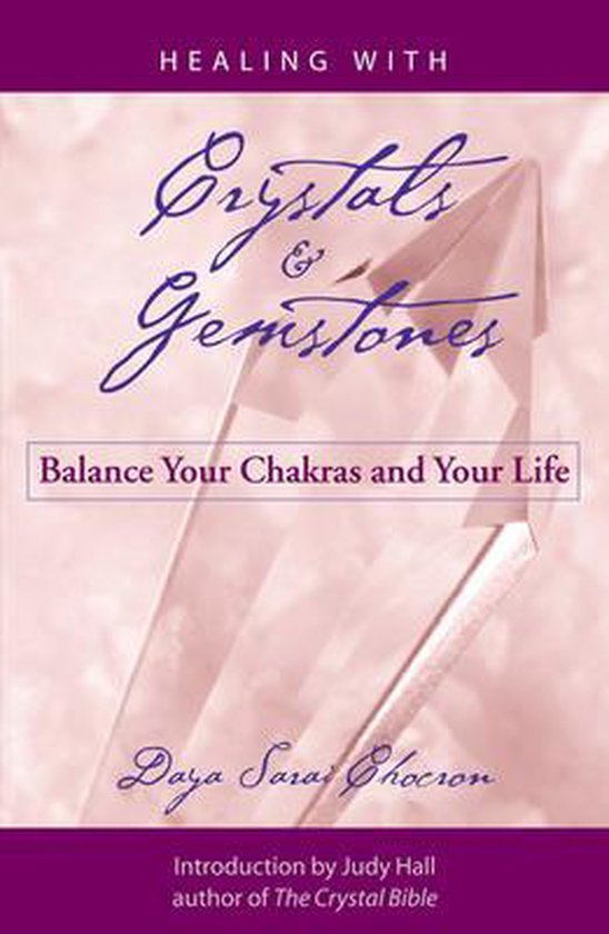 Healing with Crystals and Gemstones