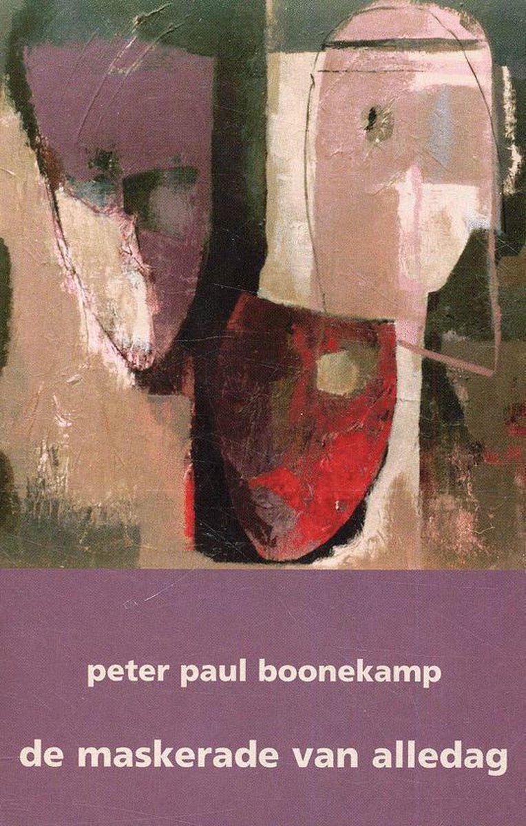 De maskerade van alledag