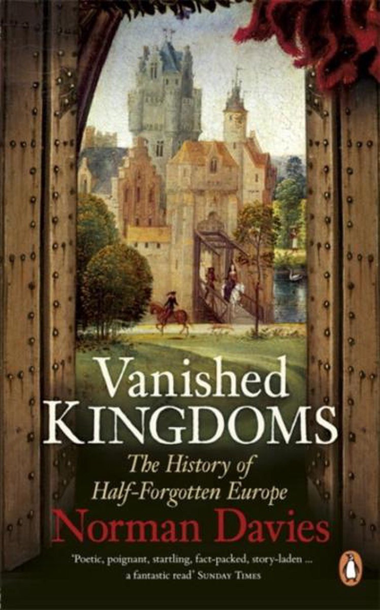 Norman Davies Vanished Kingdoms thumbnail