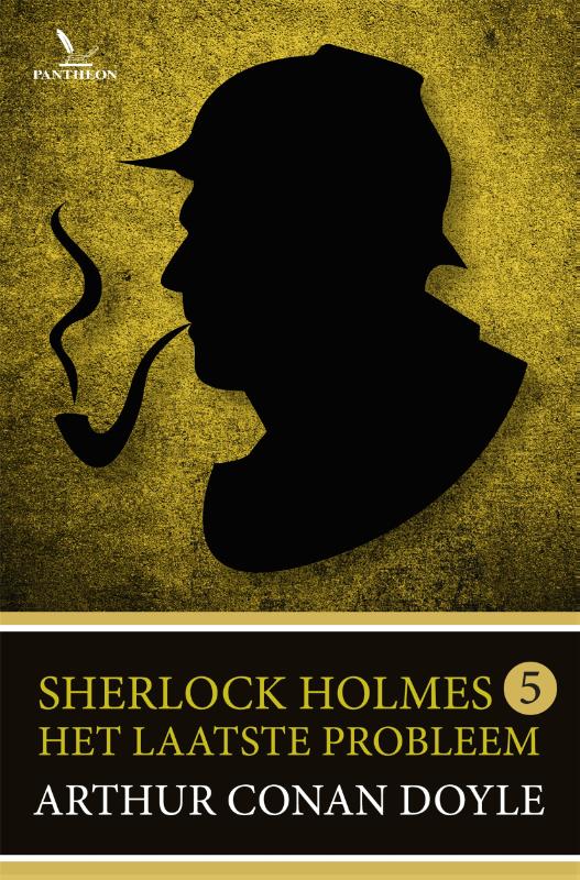 Het laatste probleem / Sherlock Holmes / 5