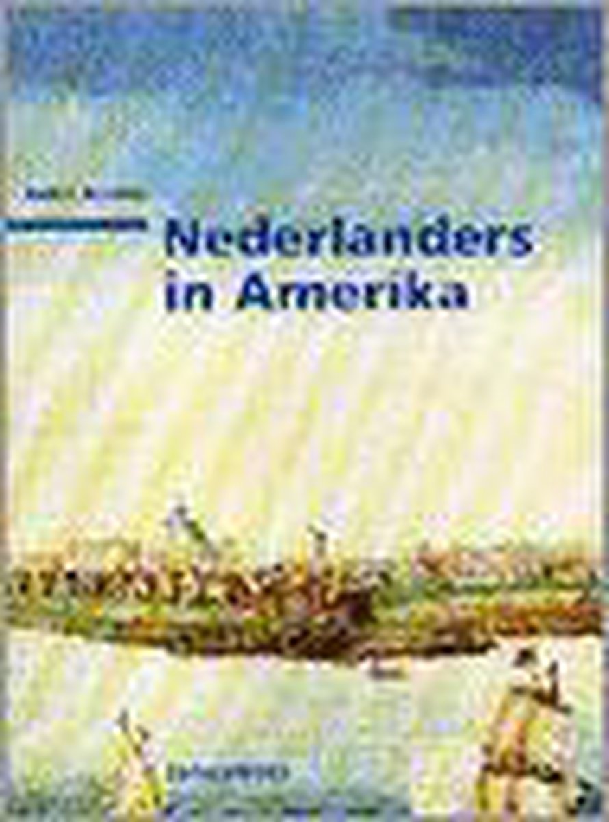 Nederlanders in Amerika / Januareeks / 2
