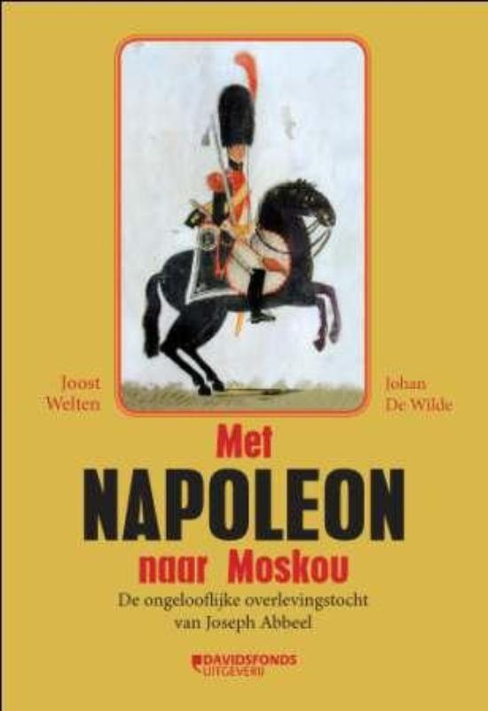 boekenbalie_9789077942512_cover Met Napoleon naar Moskou