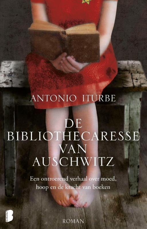 Antonio Iturbe De Bibliothecaresse Van Auschwitz