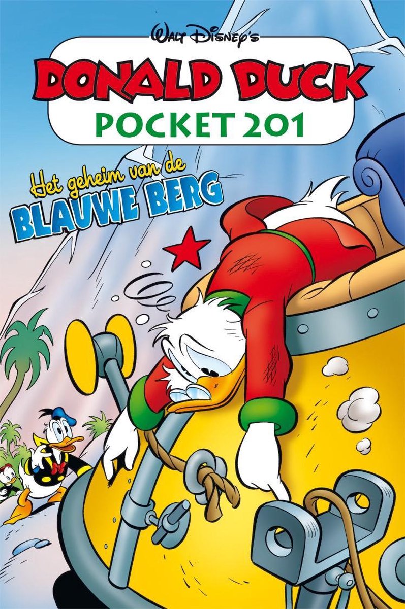 Het geheim van de blauwe berg / Donald Duck pocket / 201