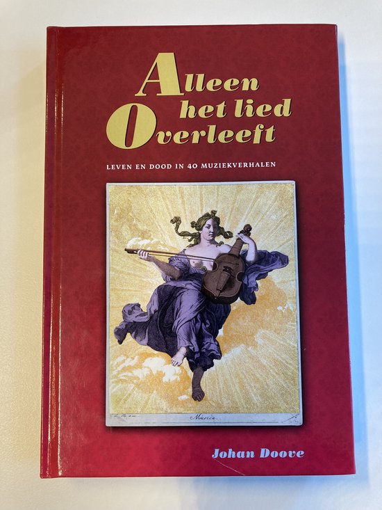 Alleen het lied Overleeft