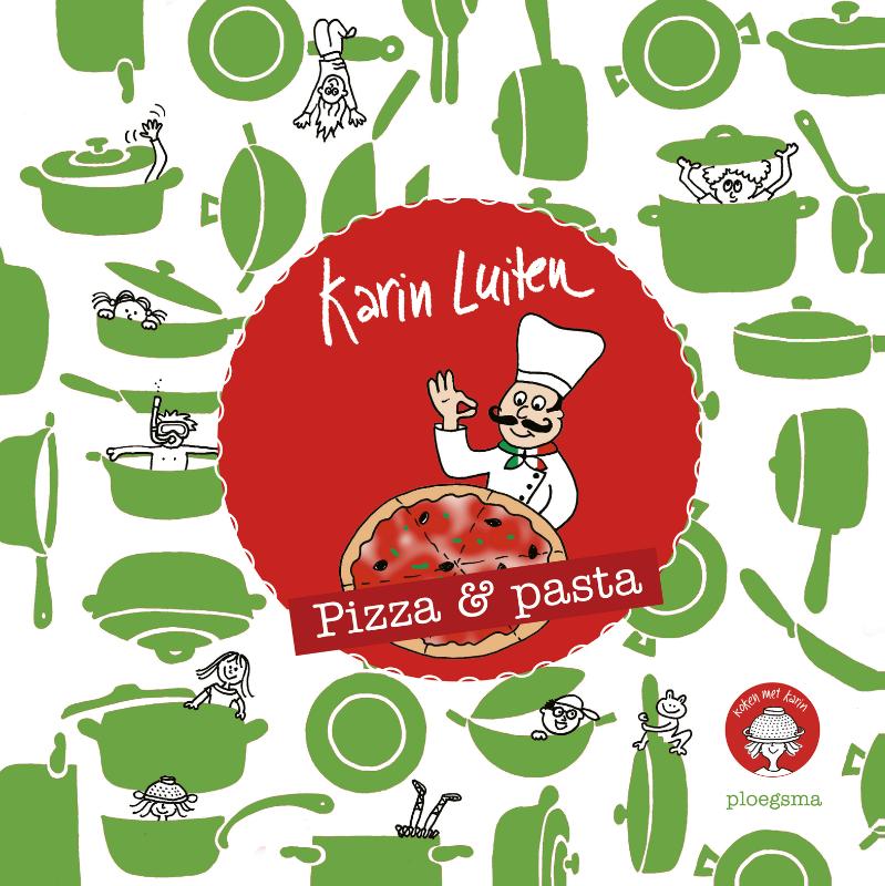 Karin Luiten Pizza En Pasta / Koken Met Karin