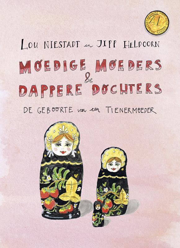 Moedige moeders & dappere dochters