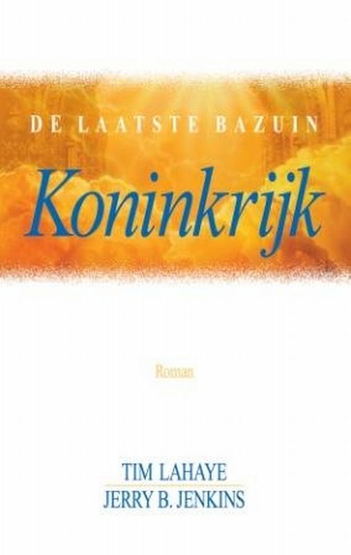 Koninkrijk / De laatste bazuin