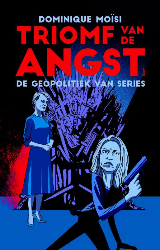 Dominique Moïsi Triomf Van De Angst thumbnail