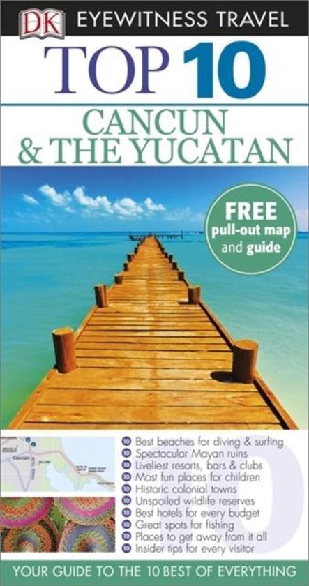Cancun & The Yucatan