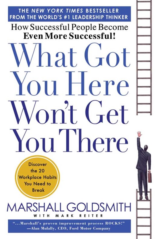 What Got You Here Wont Get You There