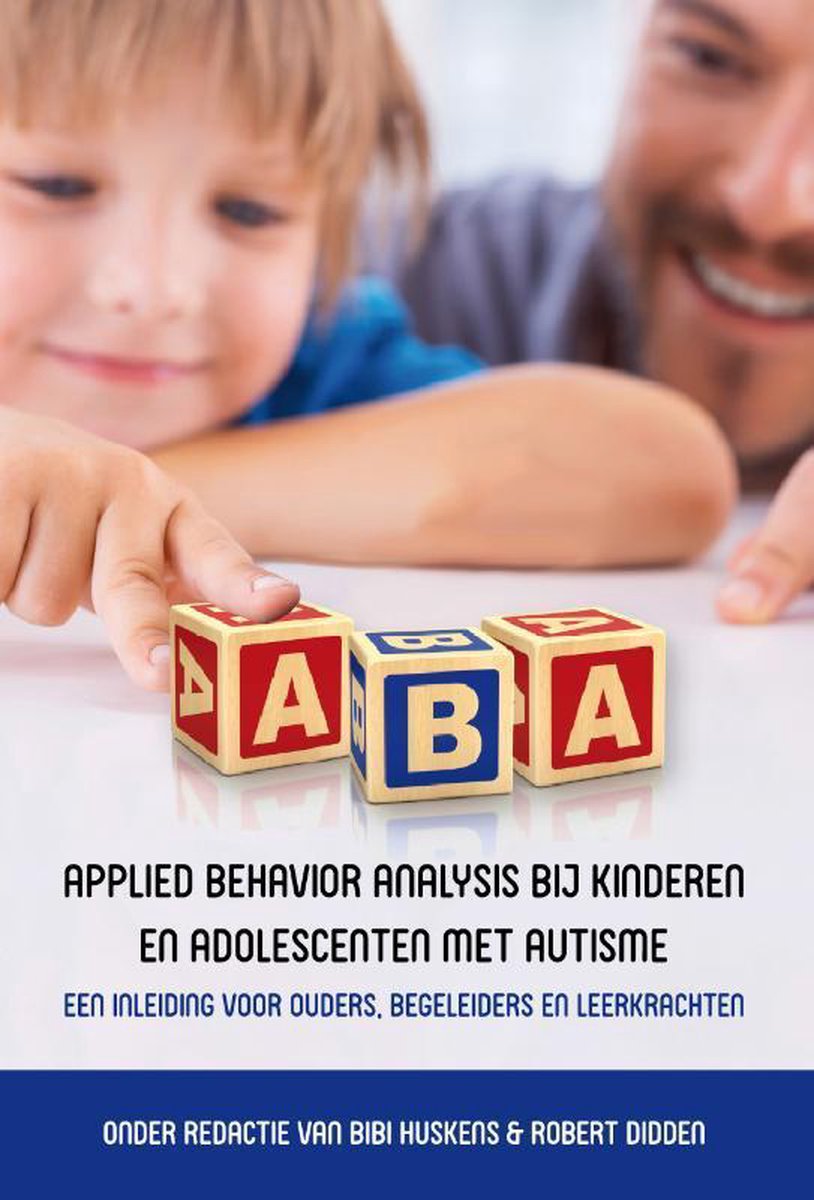 Applied behavior analysis bij kinderen en adolescenten met autisme