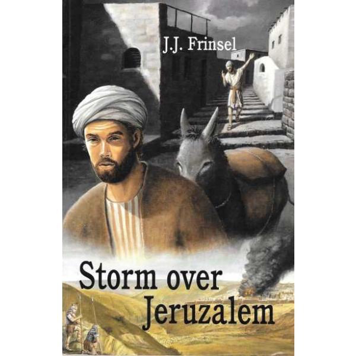 J.J. Frinsel Storm Over Jeruzalem thumbnail