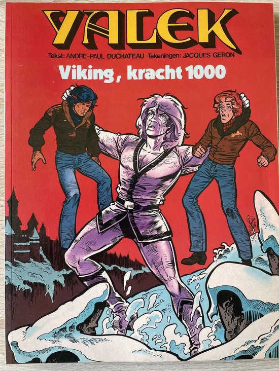 Yalek deel 2 Viking, kracht 1000
