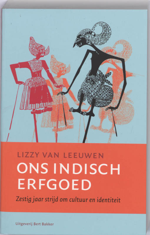 Ons Indisch erfgoed / Postkoloniale geschiedenis in Nederland / 1