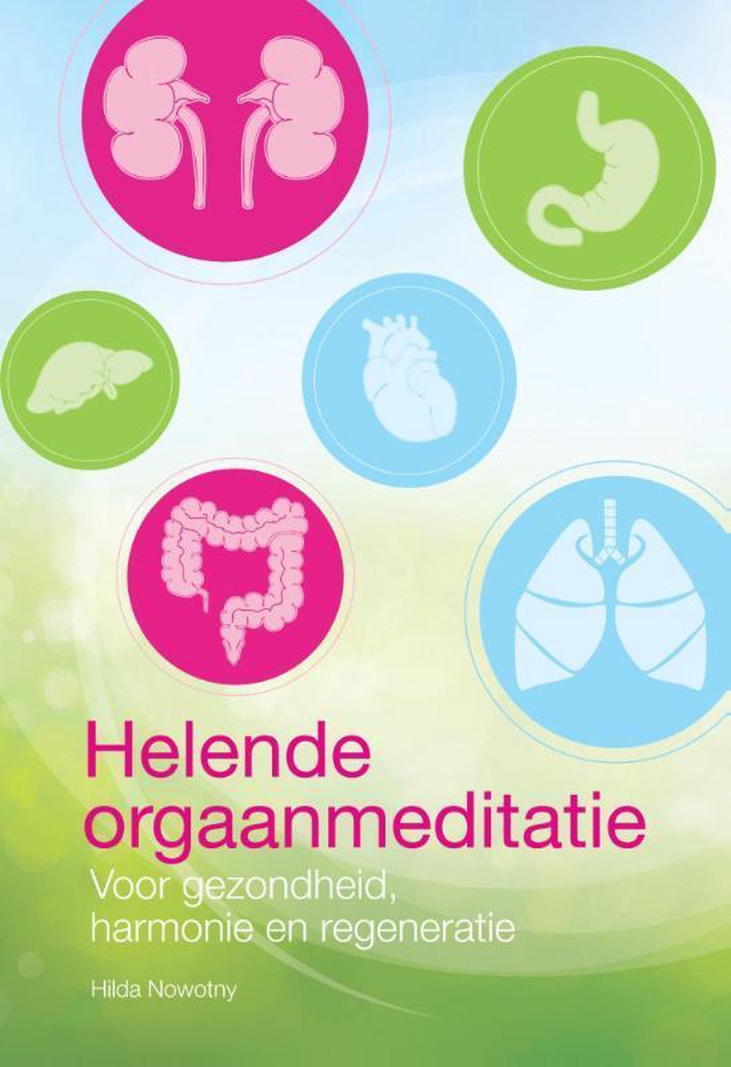 Helende orgaanmeditatie