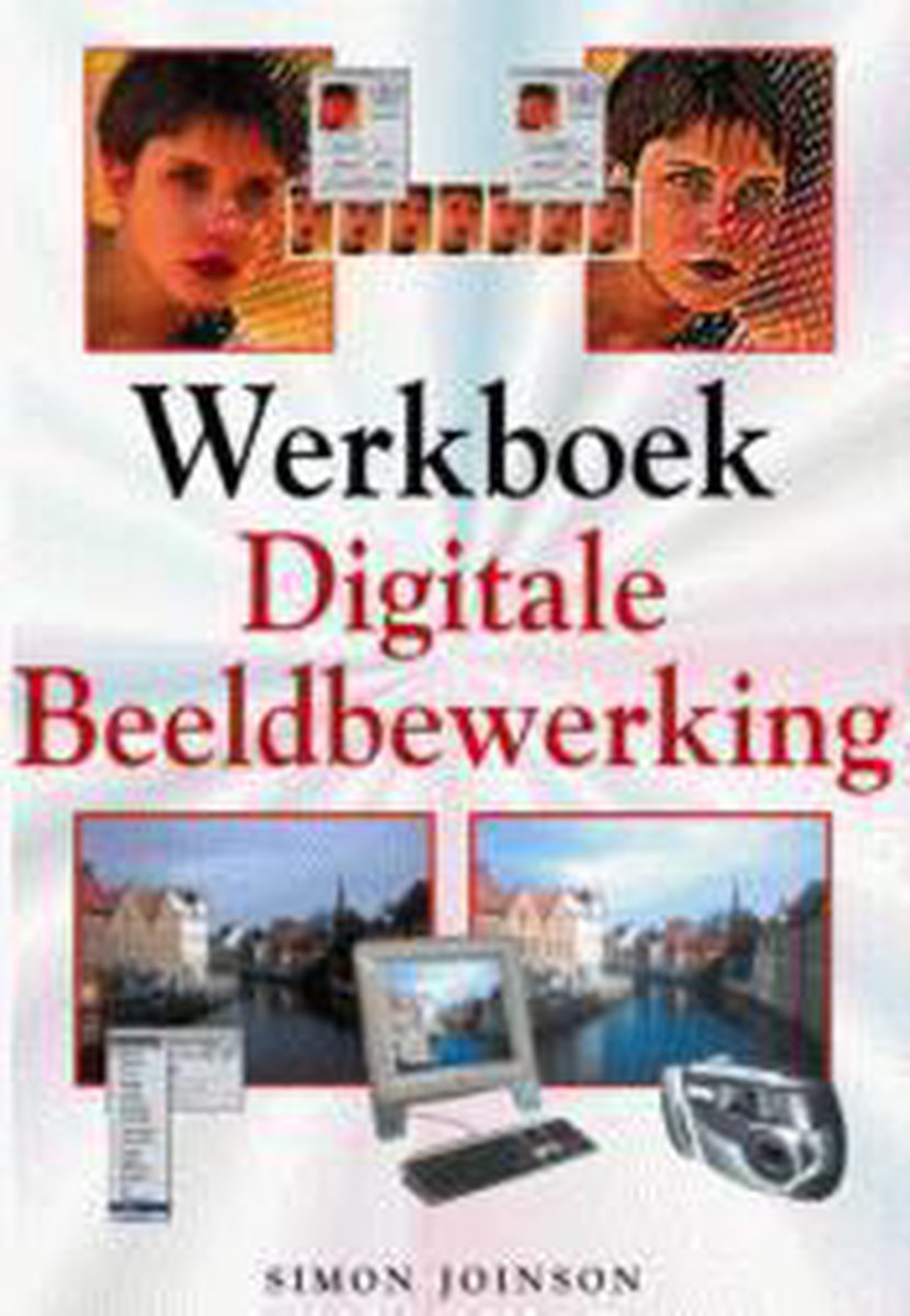 Werkboek Digitale Beeldbewerking