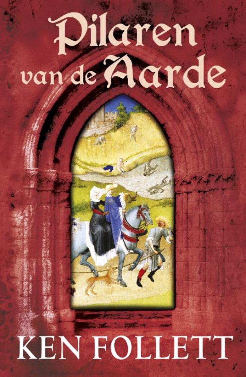boekenbalie_9789047511540_cover Pilaren van de aarde / Kingsbridge-saga / 1