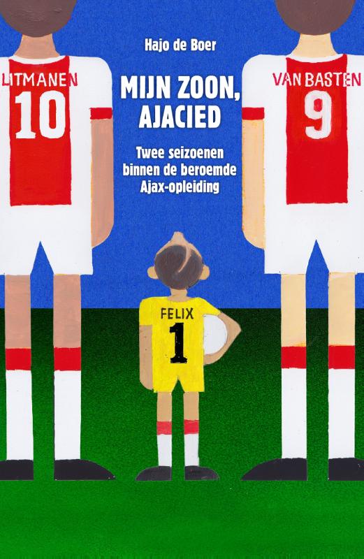 Hajo de Boer Mijn Zoon, Ajacied thumbnail
