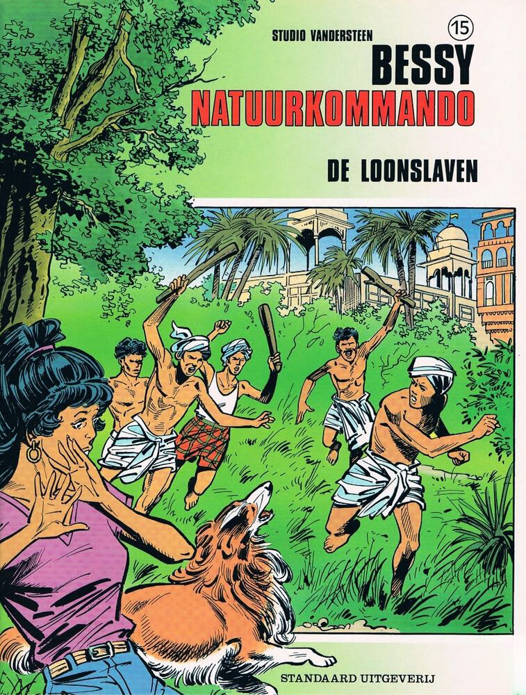De loonslaven / Bessy Natuurkommando / 15