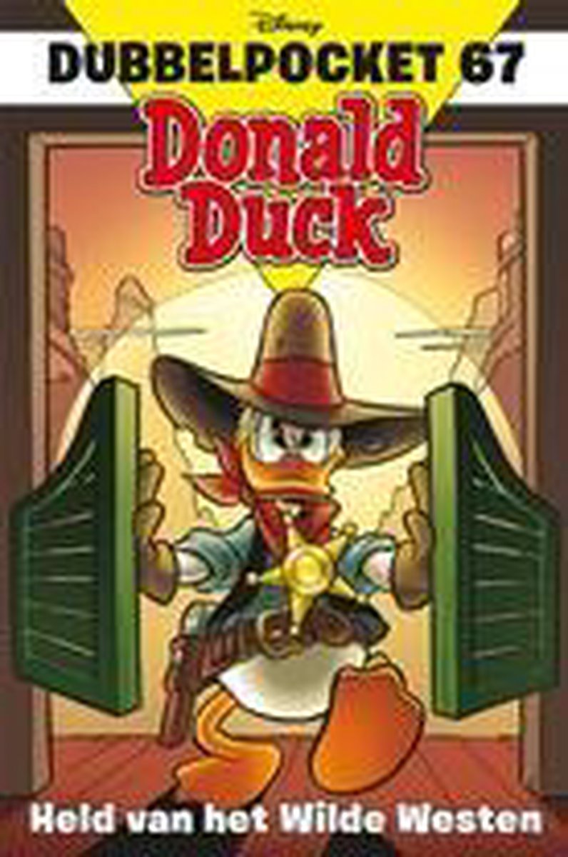 Donald Duck Dubbelpocket 67 - Held van het Wilde Westen