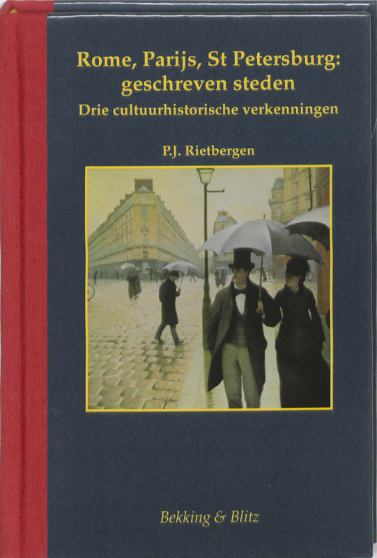 P.J.A.N. Rietbergen Miniaturen Reeks 23 - Rome, Parijs, St. Petersburg, Geschreven Steden
