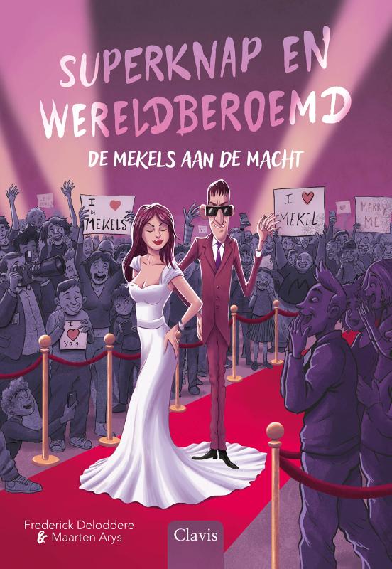 Superknap en wereldberoemd / De Mekels aan de macht