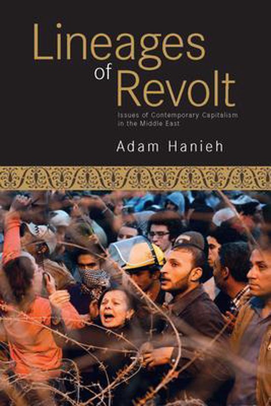 Adam Hanieh Lineages Of Revolt thumbnail