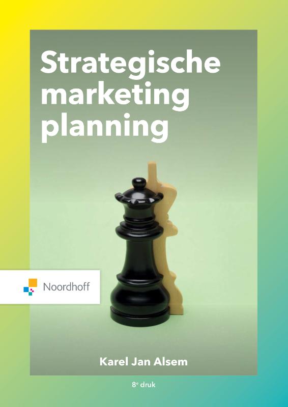 Karel Jan Alsem Strategische Marketingplanning / Vast Boek
