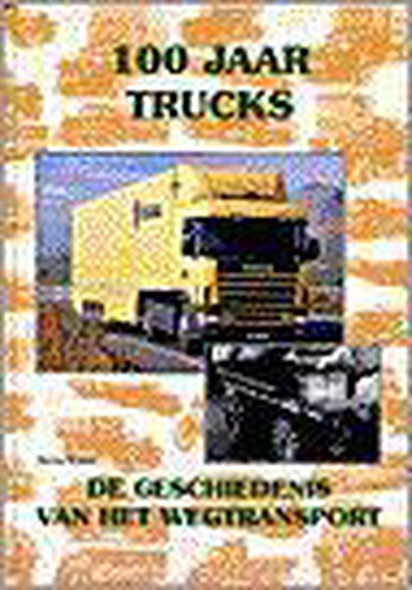 100 jaar trucks