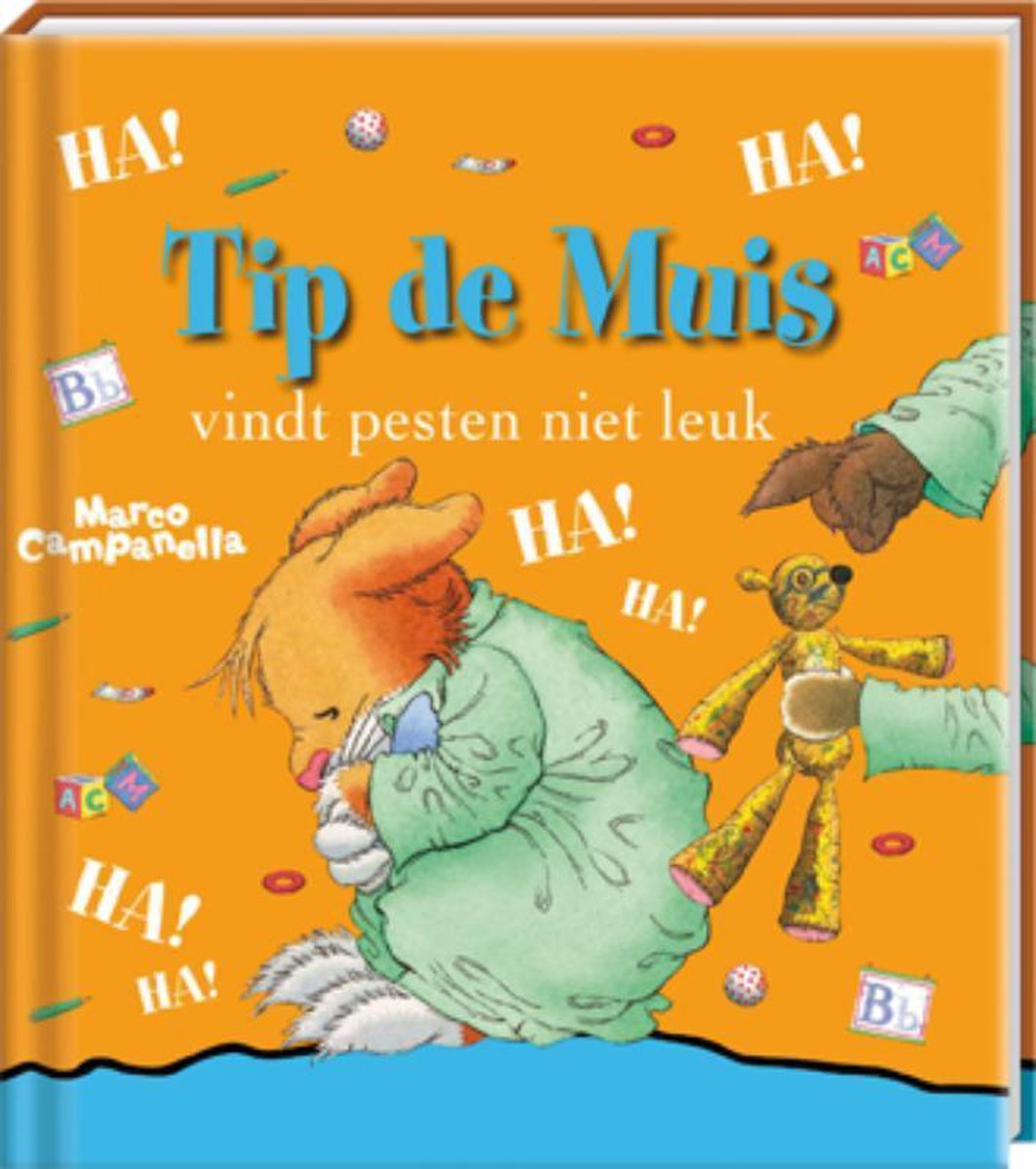 Tip de Muis vindt pesten niet leuk / Tip de muis / 16