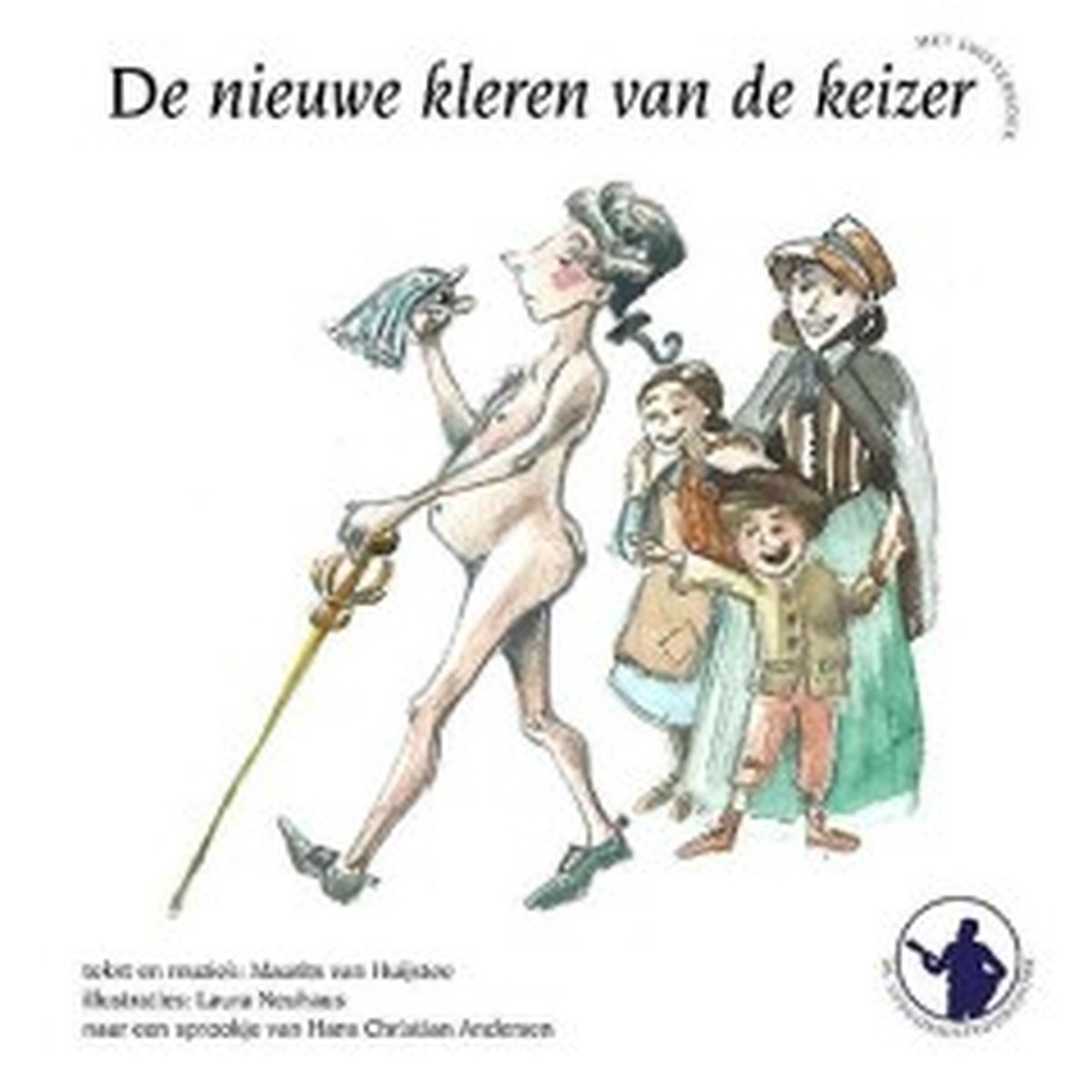 boekenbalie_9789491475085_cover De nieuwe kleren van de keizer ; de muzikanten van Bremen / De sprookjestroubadour / 1