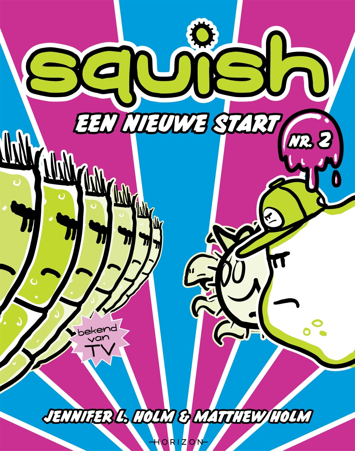 Een nieuwe start / Squish / 2