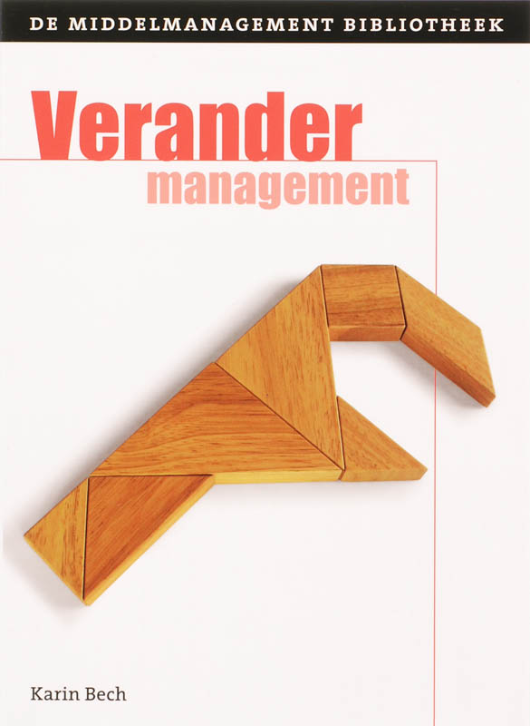 boekenbalie_9789058711083_cover Verandermanagement / De middelmanagement bibilotheek / 4