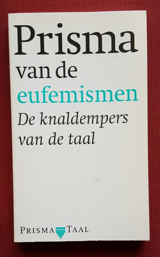 PRISMA VAN DE EUFEMISMEN