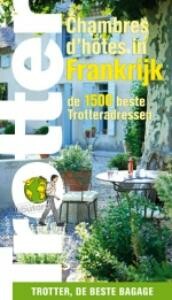 Chambres D'Hotes in Frankrijk / Trotter