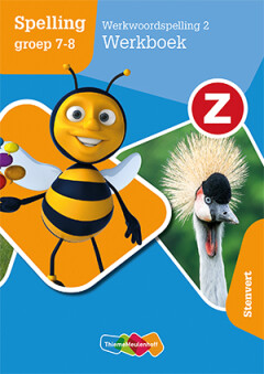 groep 7-8 Werkwoordspelling 2 / Z-Spelling / Werkboek