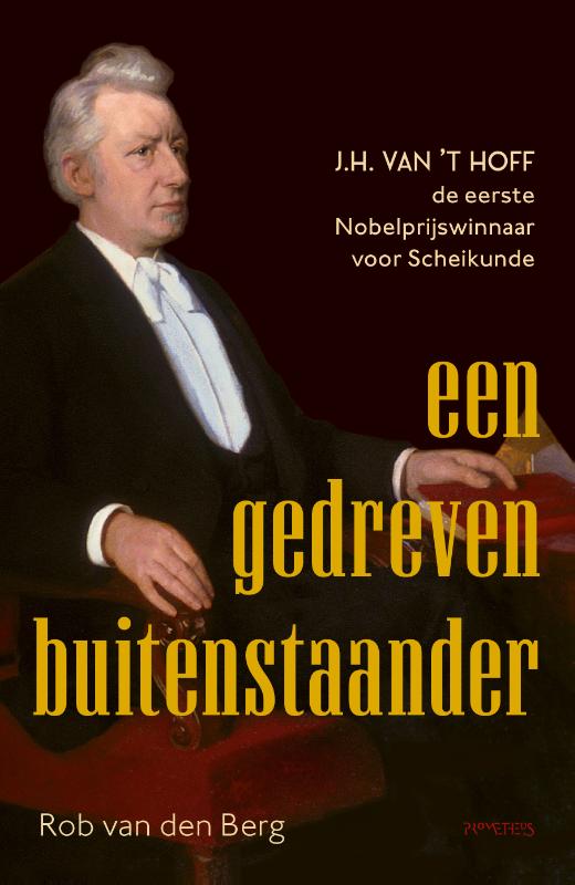 Rob van den Berg Een Gedreven Buitenstaander