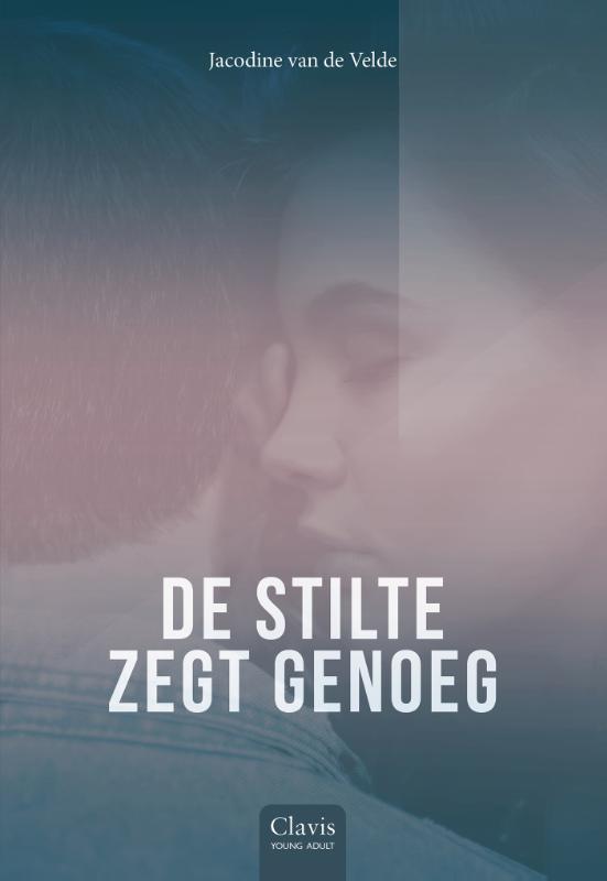 Jacodine van de Velde De Stilte Zegt Genoeg